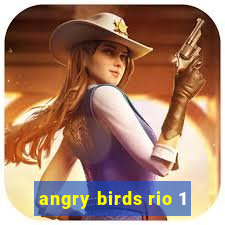 angry birds rio 1